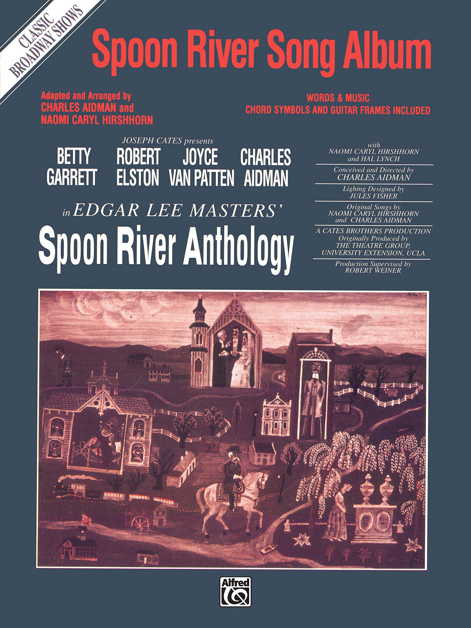 Spoon River Song Album (Classic Broadway Shows): Piano/Vocal/Chords (9780769270418)
