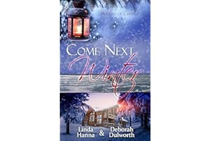Come Next Winter: An Inspirational Romance (Seasons of Change Book 1)