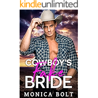 Cowboy's Fake Bride (Cowboy Billionaire Secrets Book 1) book cover Cowboy's Fake Bride (Cowboy Billionaire Secrets Book 1) book cover