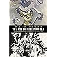 Hell, Ink & Water: The Art of Mike Mignola