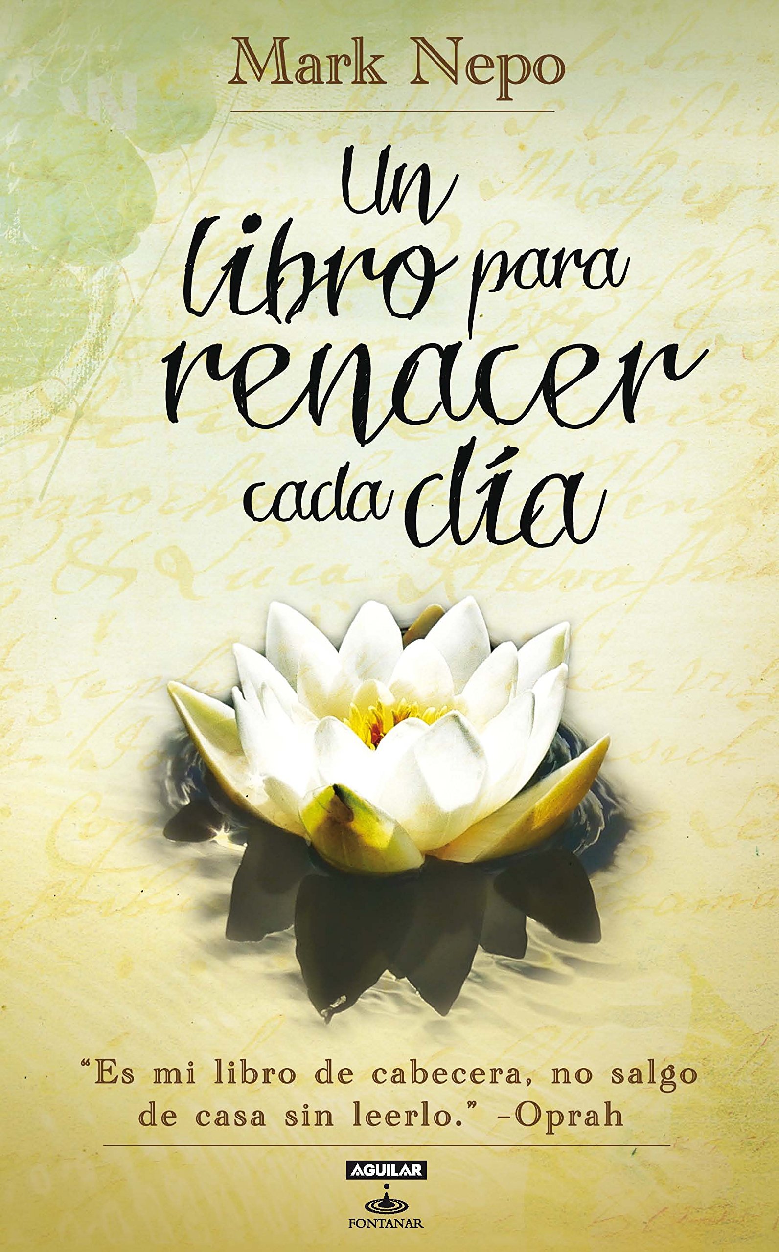 Un Libro Para Renacer Cada Dia The Book Of Awakening - 