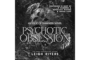 Psychotic Obsession: The Edge of Darkness Trilogy