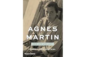Agnes Martin: Her Life and Art