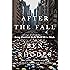 After the Fall: Being American in the World We've Made