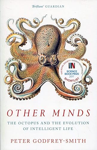 Download Other Minds: The Octopus and the Evolution of Intelligent Life PDF