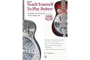 Alfred's Teach Yourself to Play Dobro: Everything You Need to Know to Start Playing Now!, Book & Online Audio (Teach Yourself Series)