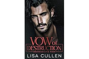 Vow of Destruction: A Dark, Mafia Romance (Destructive Ties)
