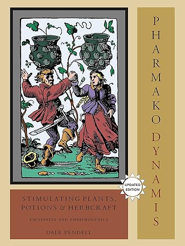 Download Pharmako/Dynamis, Revised and Updated: Stimulating Plants, Potions, and Herbcraft PDF