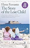 The Story of the Lost Child: Neapolitan Novels, Book Four