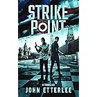 Strike Point: An international spy thriller (Roger O'Neil Book 2)