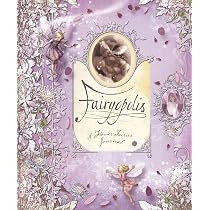 Flower Fairies Magical Doors: Discover the Doors to Fairyopolis