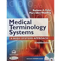 Medical Terminology Systems (Text Only): A Body Systems