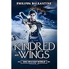 Kindred and Wings (The Shifted World Book 2)