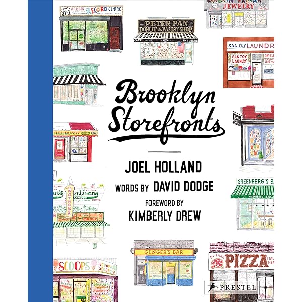 NYC Storefronts: Illustrations of the Big Apple's Best-Loved