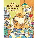 What Really Happened to Humpty? (Nursery-Rhyme Mysteries)