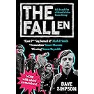 The Fallen: Life In and Out of Britain's Most Insane Group