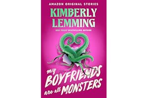 My Boyfriends Are All Monsters (Scared Sexy Collection)