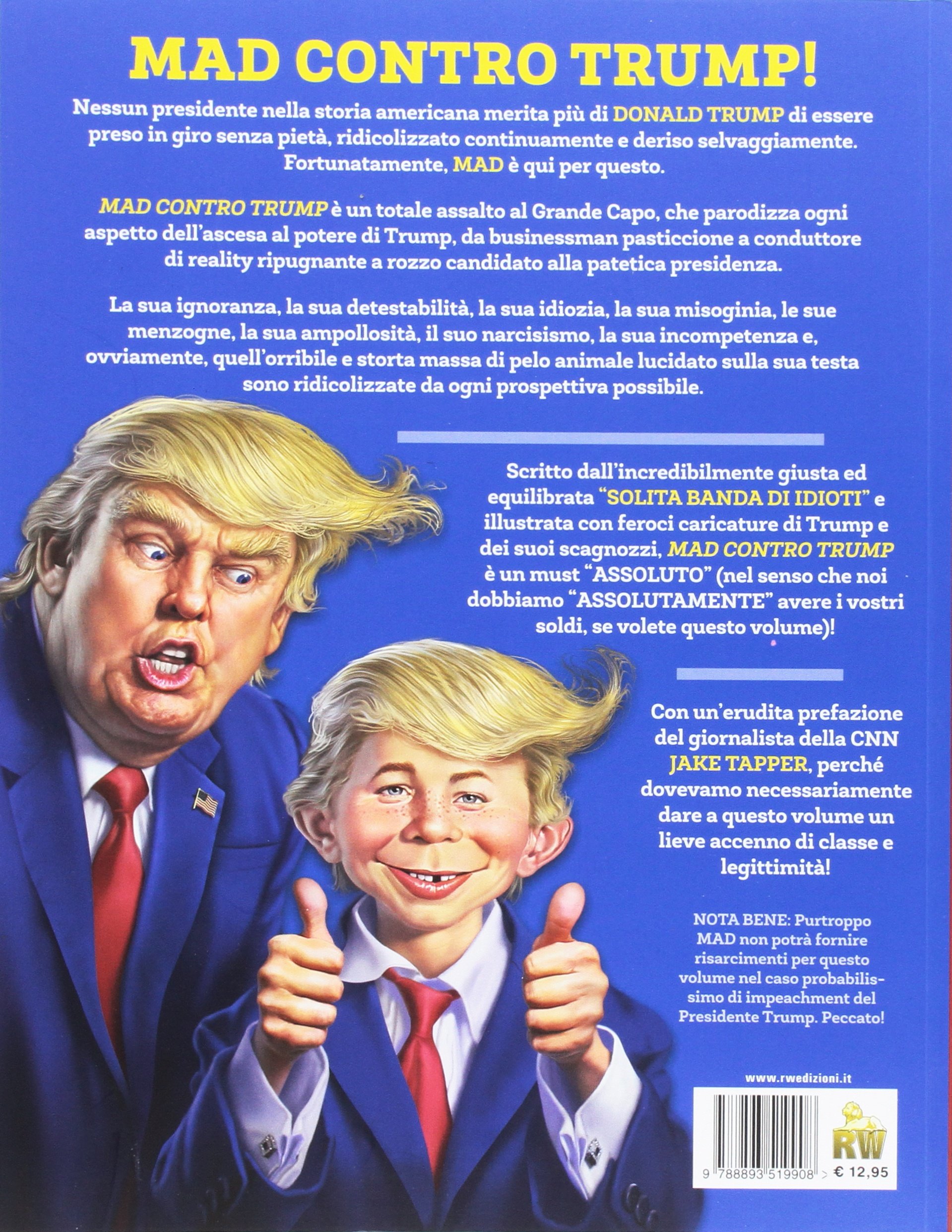 Mad contro Trump Uno sguardo intelligente al nostro stupido presidente Amazon Libri