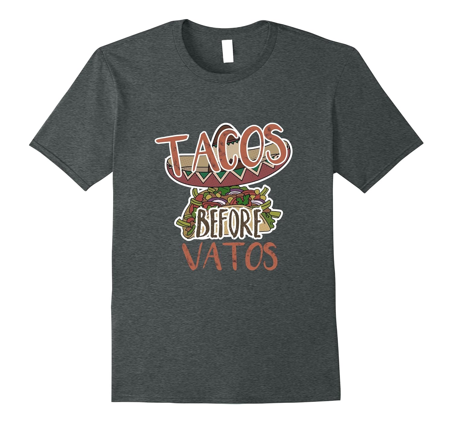 Tacos Before Vatos Funny Taco Tuesday- Cholo Chola T-shirt-Art – Artvinatee