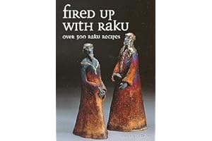 Fired Up With Raku: Over 300 Raku Recipes
