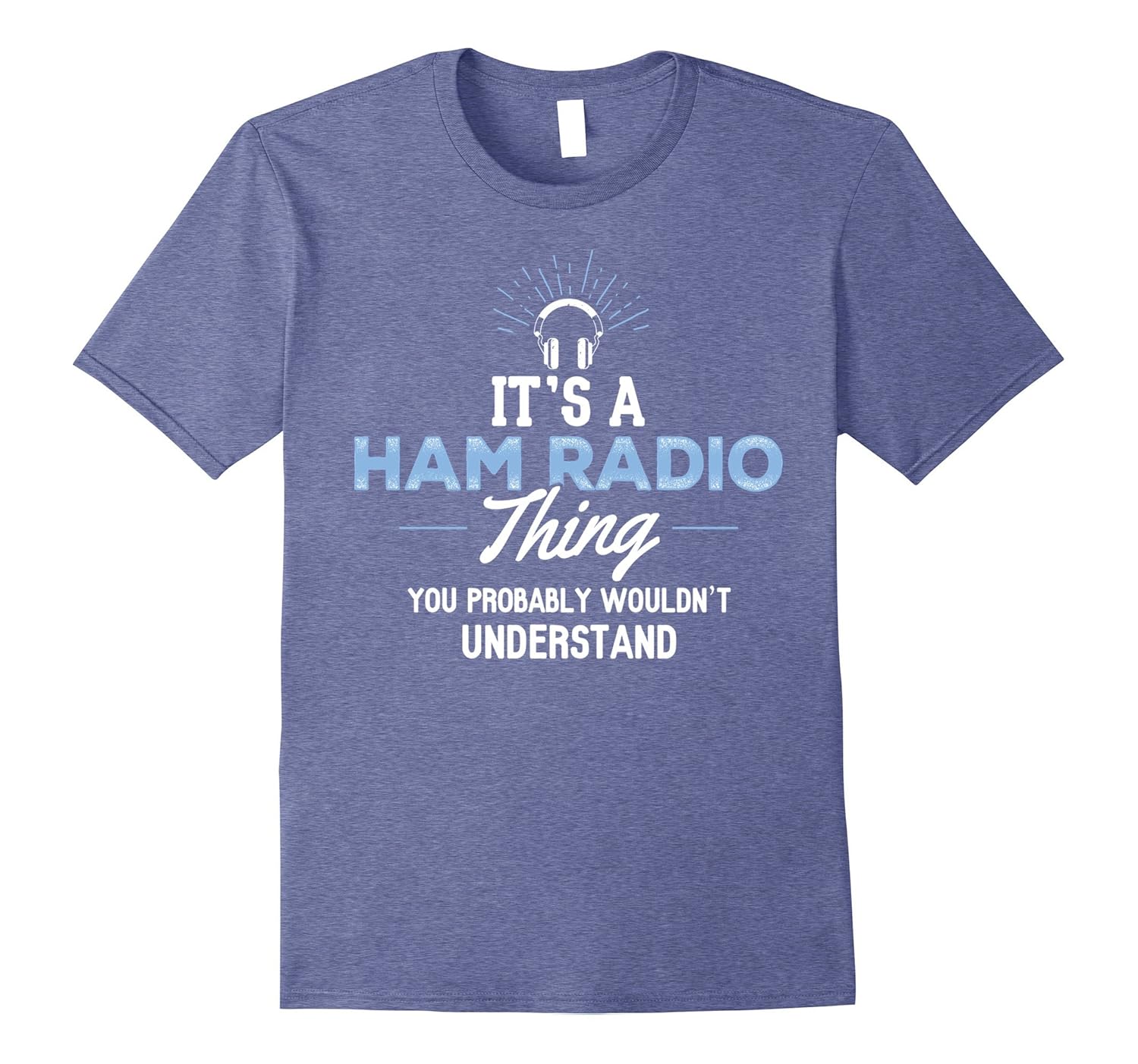 Ham Radio T Shirt It s A Ham Radio Thing CL Colamaga ham-radio-t-shirt-it-s-a-ham-radio-thing-cl-colamaga