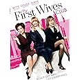 The First Wives Club