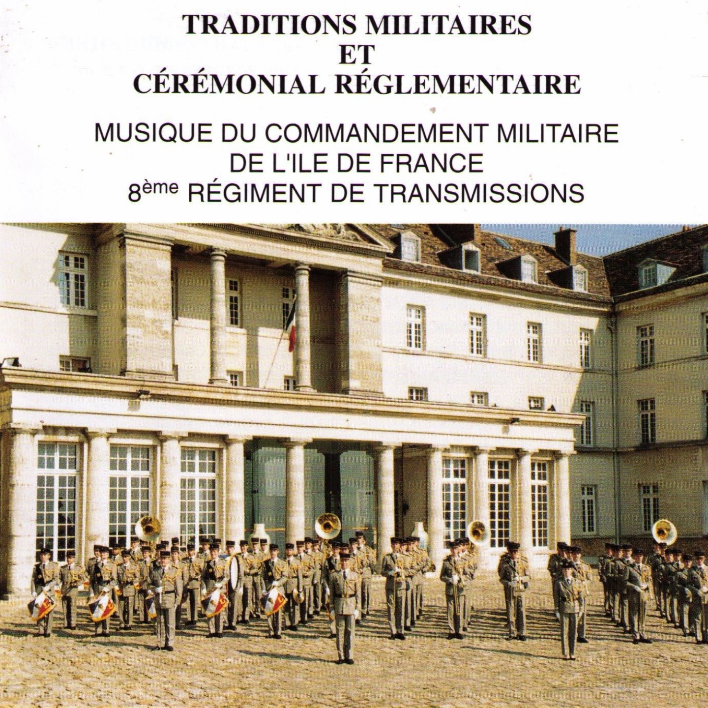 Ceremonial Reglementaire & Traditions Militaires