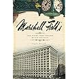 Marshall Field's: The Store that Helped Build Chicago (Landmarks)