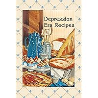 Depression Era Recipes