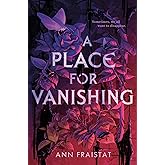 A Place for Vanishing