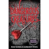 Dangerous Creatures
