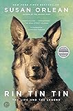 Rin Tin Tin: The Life and the Legend
