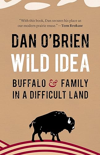 Download Wild Idea: Buffalo and Family in a Difficult Land PDF