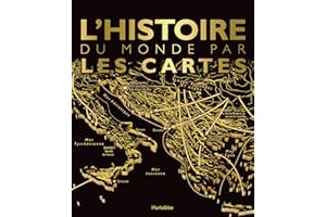 L' Histoire du monde par les cartes