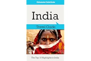 India Travel Guide: The Top 10 Highlights in India (Globetrotter Guide Books)