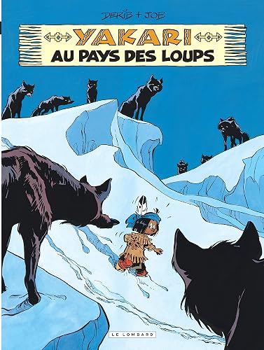 Download Yakari - tome 8 - Yakari au pays des loups PDF