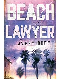 Beach Lawyer (Beach Lawyer Series Book 1)