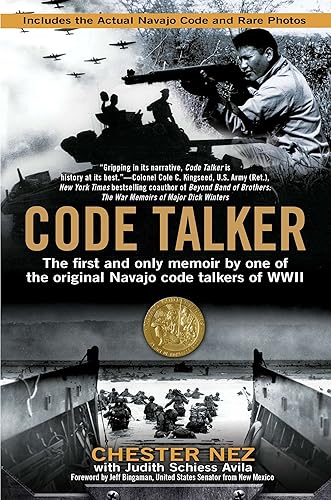 Download Code Talker: The First and Only Memoir By One of the Original Navajo Code Talkers of WWII PDF
