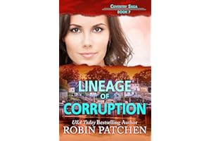 Lineage of Corruption: Page-Turning Romantic Suspense (Coventry Saga)