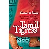 Tamil Tigress: My Story As a Child Soldier in Sri Lanka's Bloody Civil War