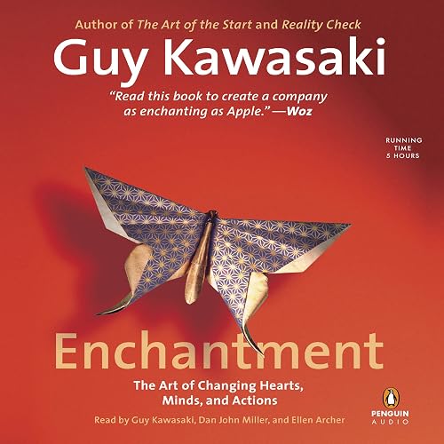 Download Enchantment: The Art of Changing Hearts, Minds, and Actions PDF