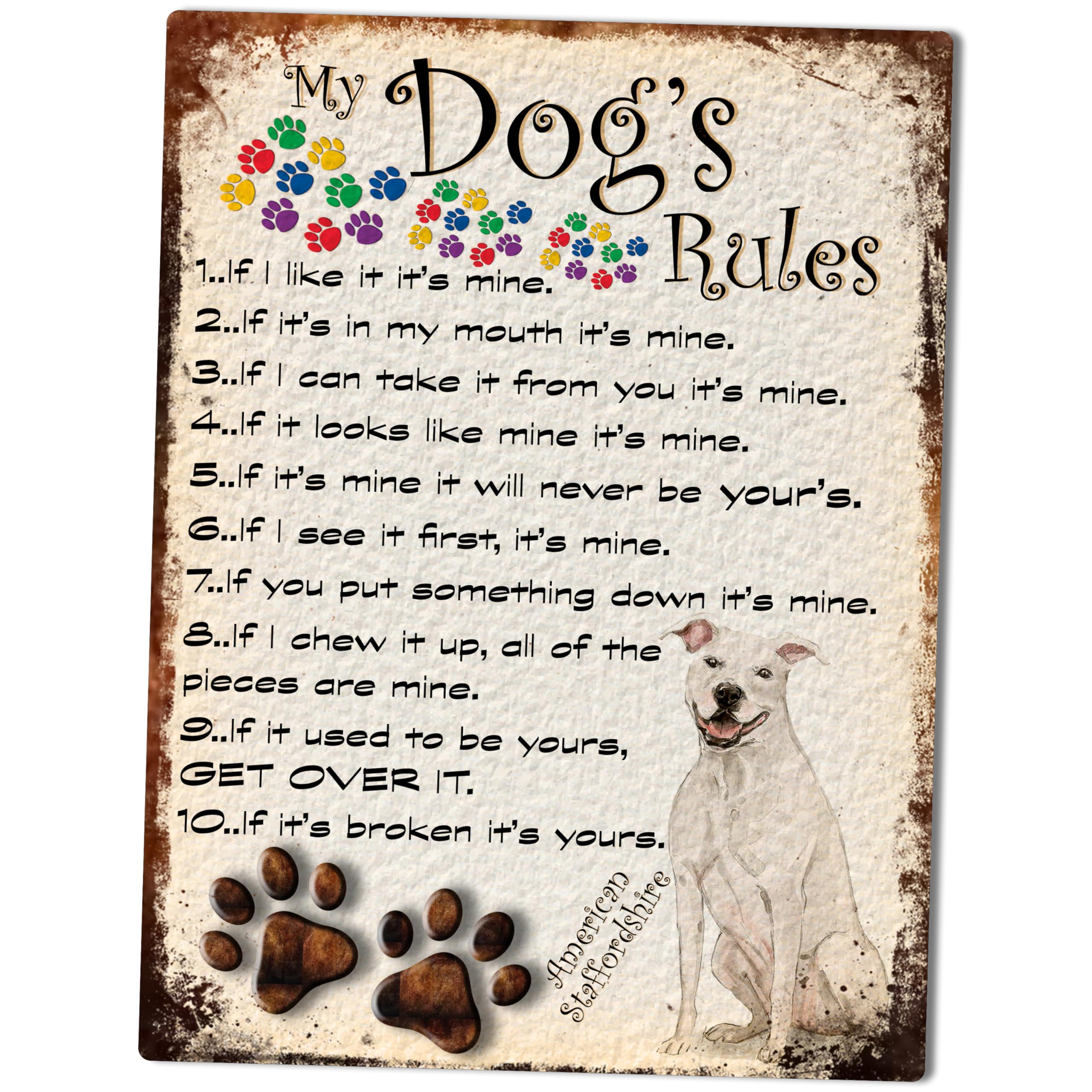 MY DOG'S RULES RETRO STYLE METAL TIN SIGN/PLAQUE AMERICAN STAFFORDSHIRE THEME 10" X 8" (5DRM)