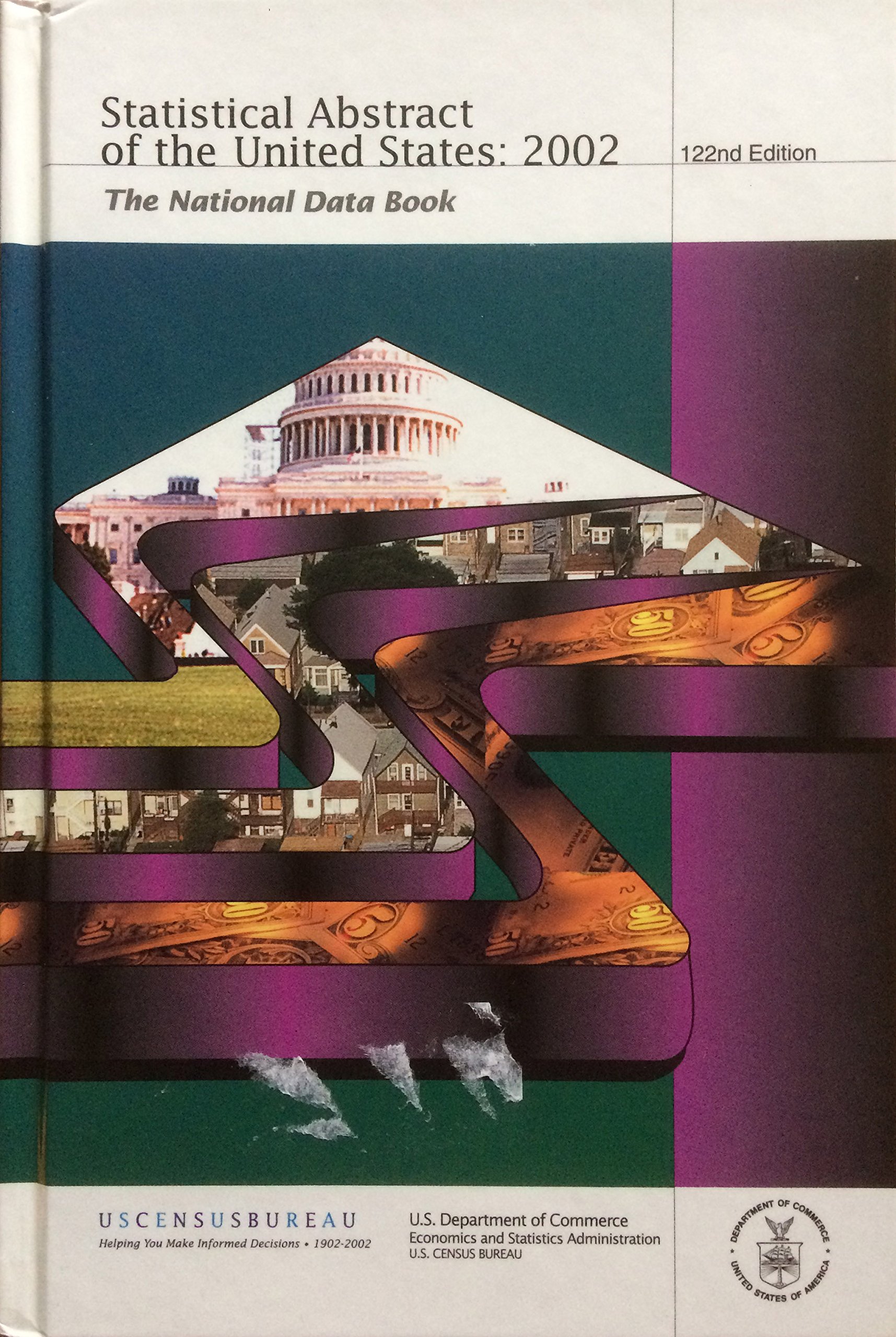 Statistical Abstract Of The United States 2002 The National - 