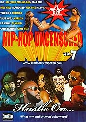 Hip Hop Uncensored, Vol. 7: Hustle On