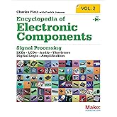 Encyclopedia of Electronic Components Volume 2: Leds, Lcds, Audio, Thyristors, Digital Logic, and Amplification