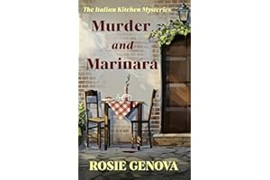 Murder and Marinara (The Italian Kitchen Mysteries Book 1)