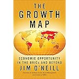 The Growth Map: Economic Opportunity in the BRICs and Beyond