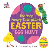 The Very Hungry Caterpillar's Easter Egg Hunt: A Lift-the-Flap-Book (World of Eric Carle)