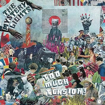 Resultado de imagen de The Mystery Lights - Too Much Tension!