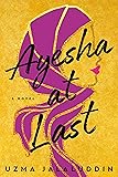 Ayesha at Last
